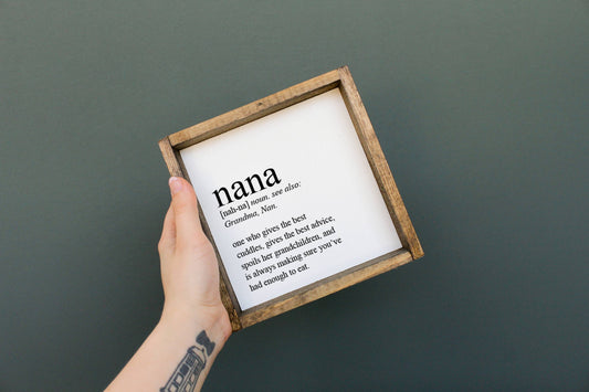 Nana Definition Wood Sign