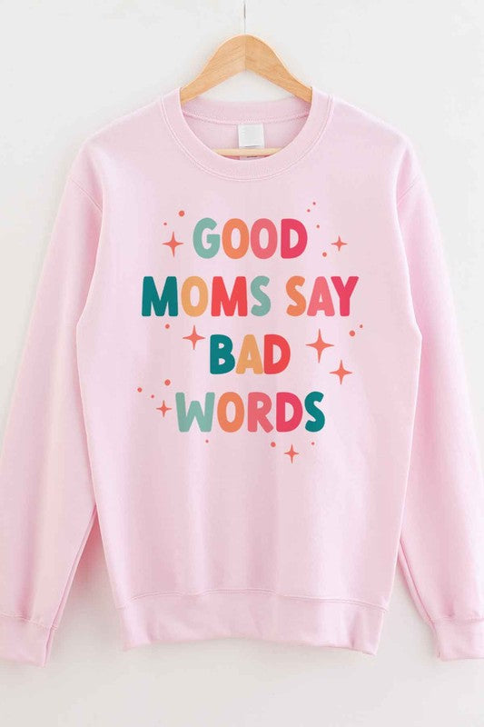 GOOD MOM BAD WORDS GRAPHIC SWEATSHIRT - PLUS