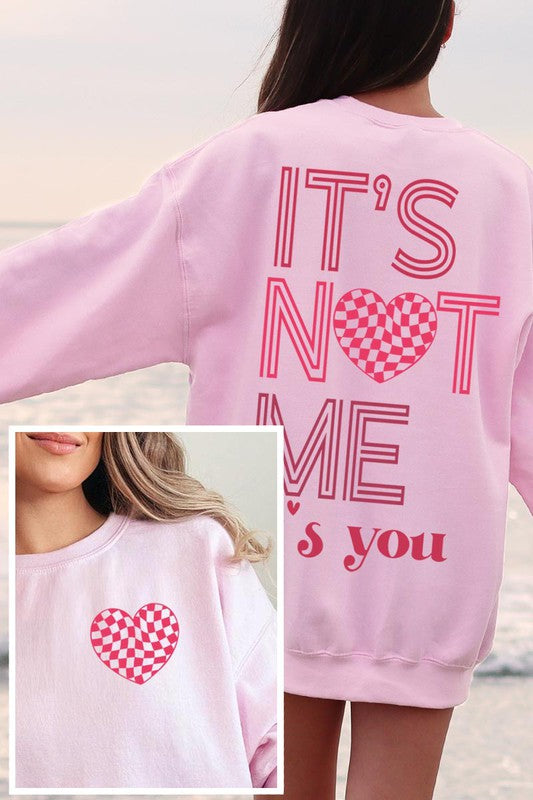 It's You Sweatshirt