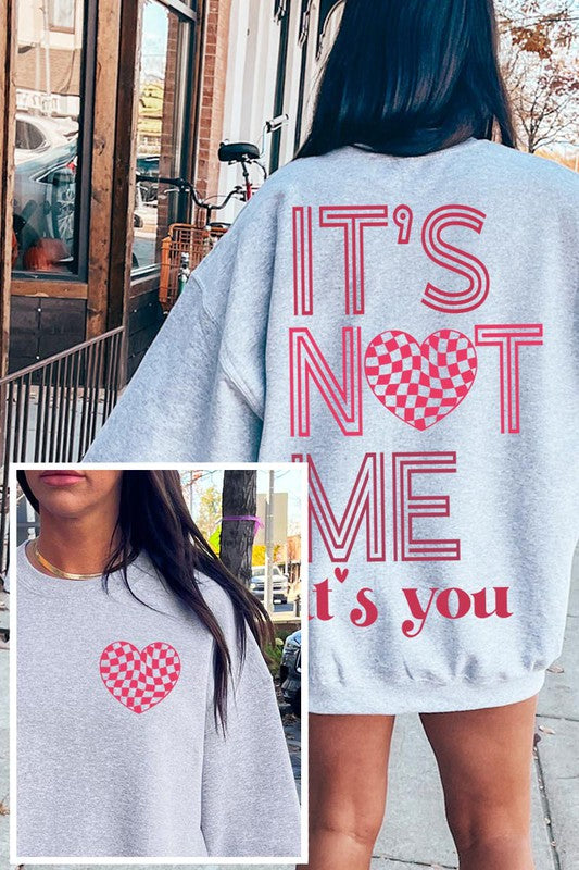 It's You Sweatshirt