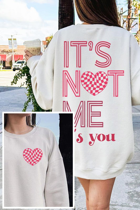 It's You Sweatshirt