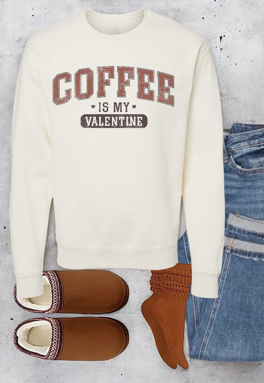 Coffee is My Valentine Graphic Sweatshirt