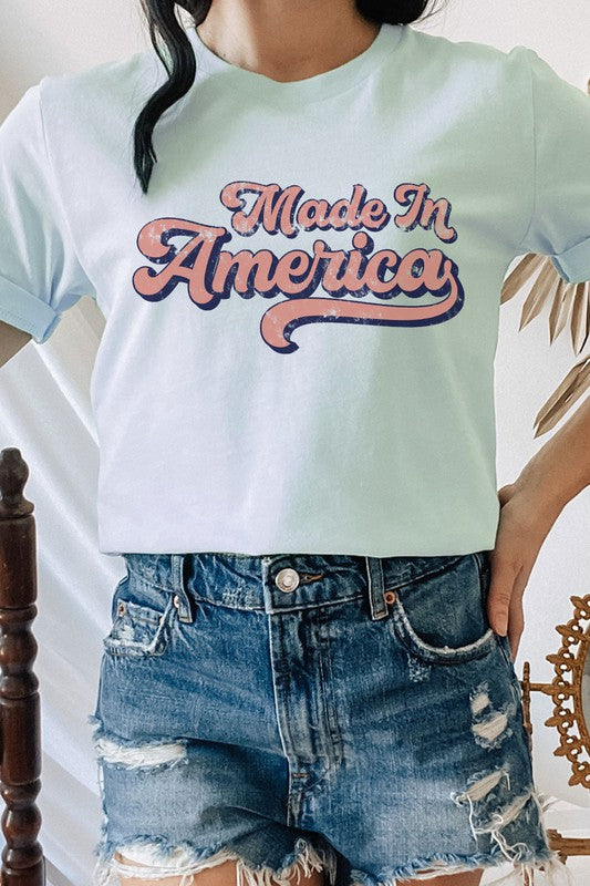 Made In America Patriotic July Fourth Graphic Tee