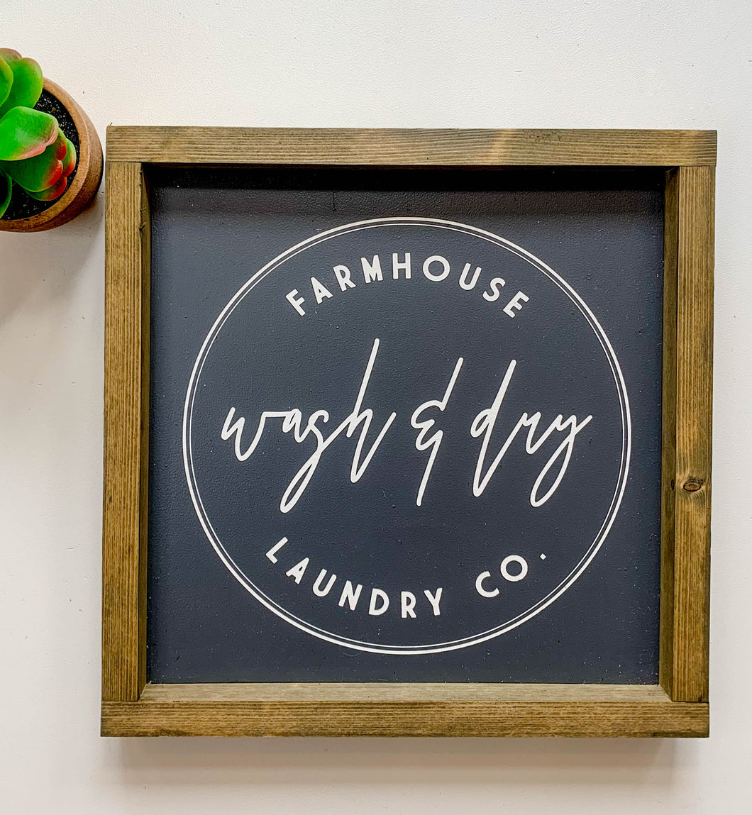 Handmade Sign - Farmhouse Wash & Dry Co.