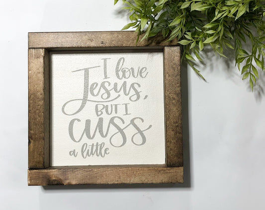 Handmade Sign - I Love Jesus