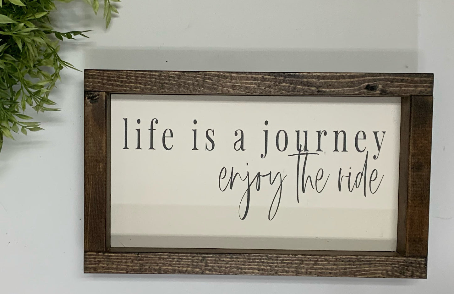 Handmade Sign - Life is a Journey