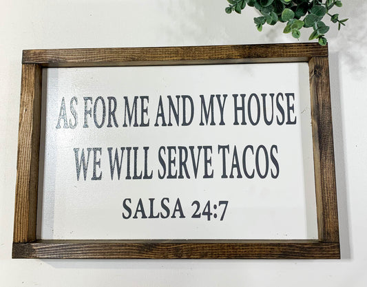 Handmade Sign - Tacos 24:7