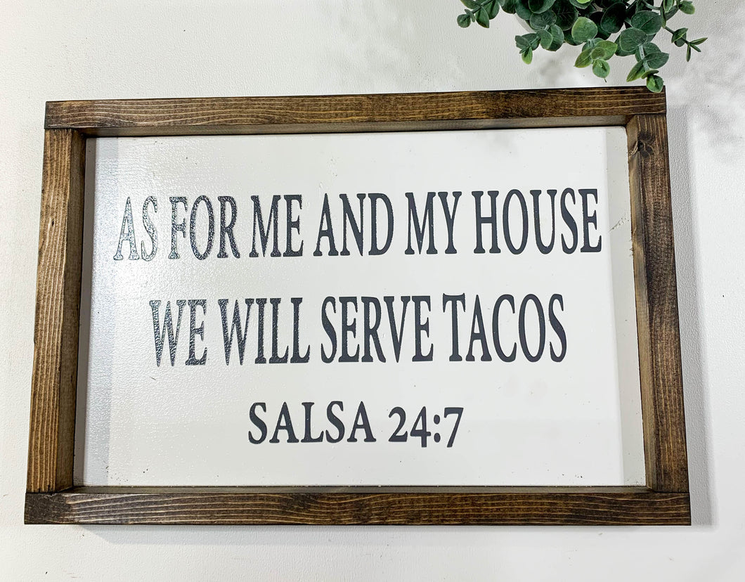 Handmade Sign - Tacos 24:7