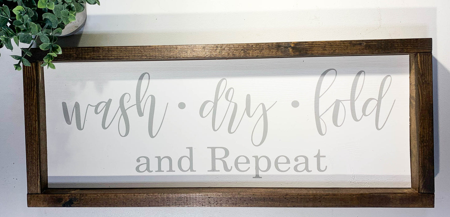 Handmade Sign - Wash Dry Fold Repeat