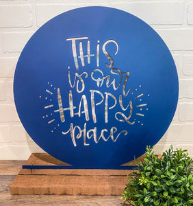 16” This Is Our Happy Place Cutout  - Bright Navy