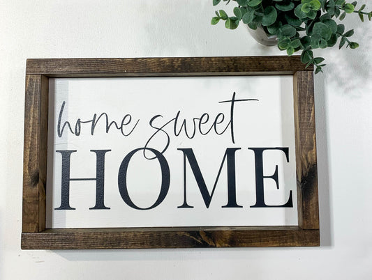 Handmade Sign - Home Sweet Home