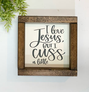 Handmade Sign - I Love Jesus