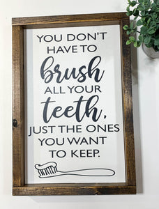 Handmade Sign - Brush