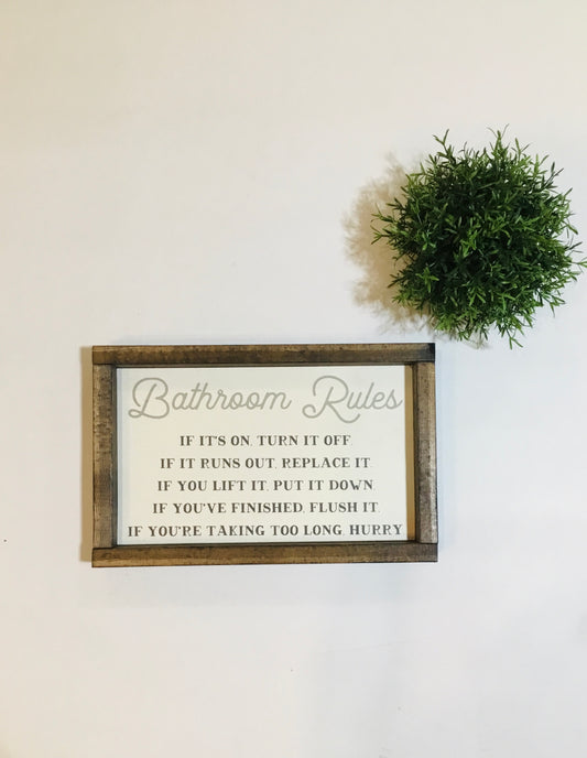Handmade Sign - Bathroom Rules