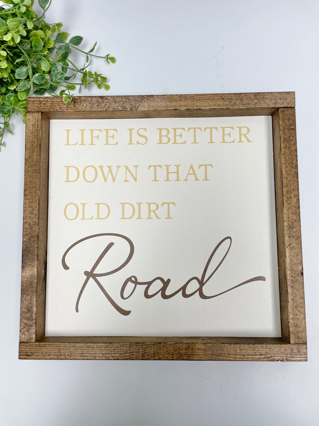Handmade Sign - Old Dirt Road