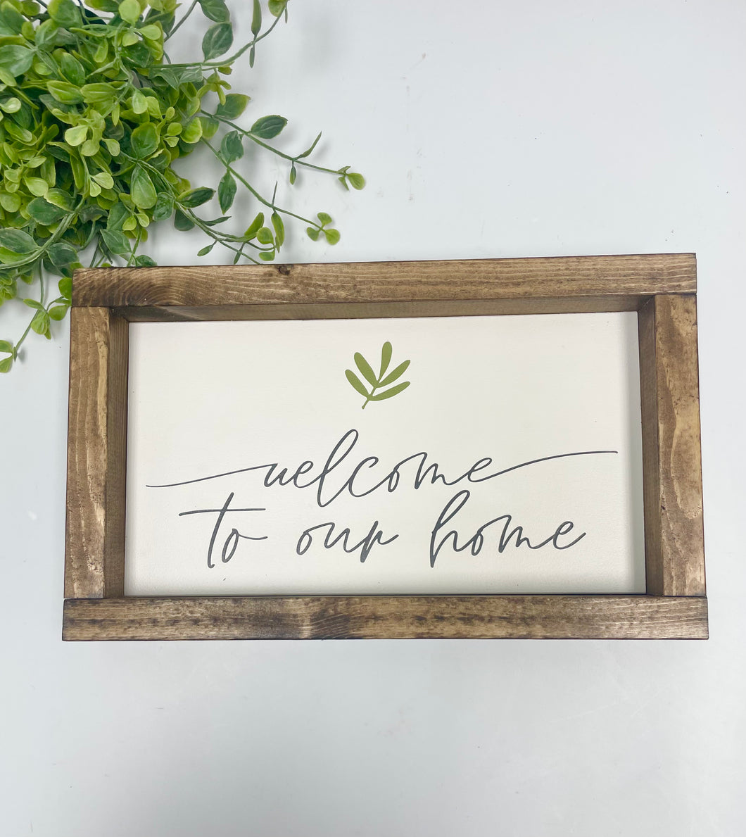 Handmade Sign - Welcome to