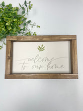 Load image into Gallery viewer, Handmade Sign - Welcome to
