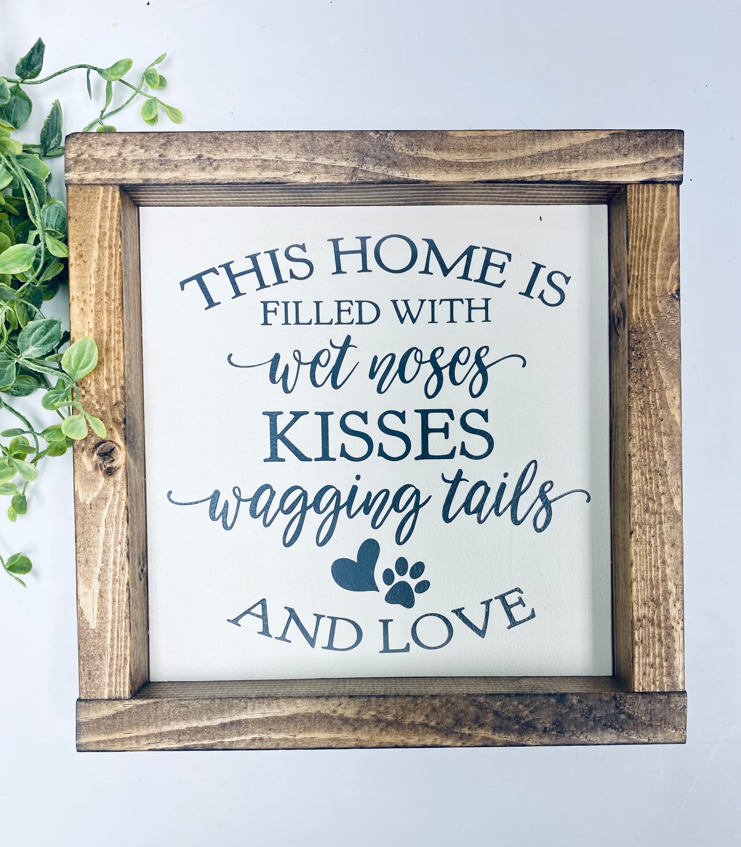 Handmade Sign -  This Home Is Filled