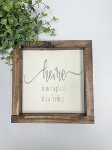 Handmade Sign - Home is Not