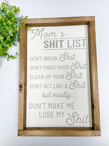 Handmade Sign - Mom's List