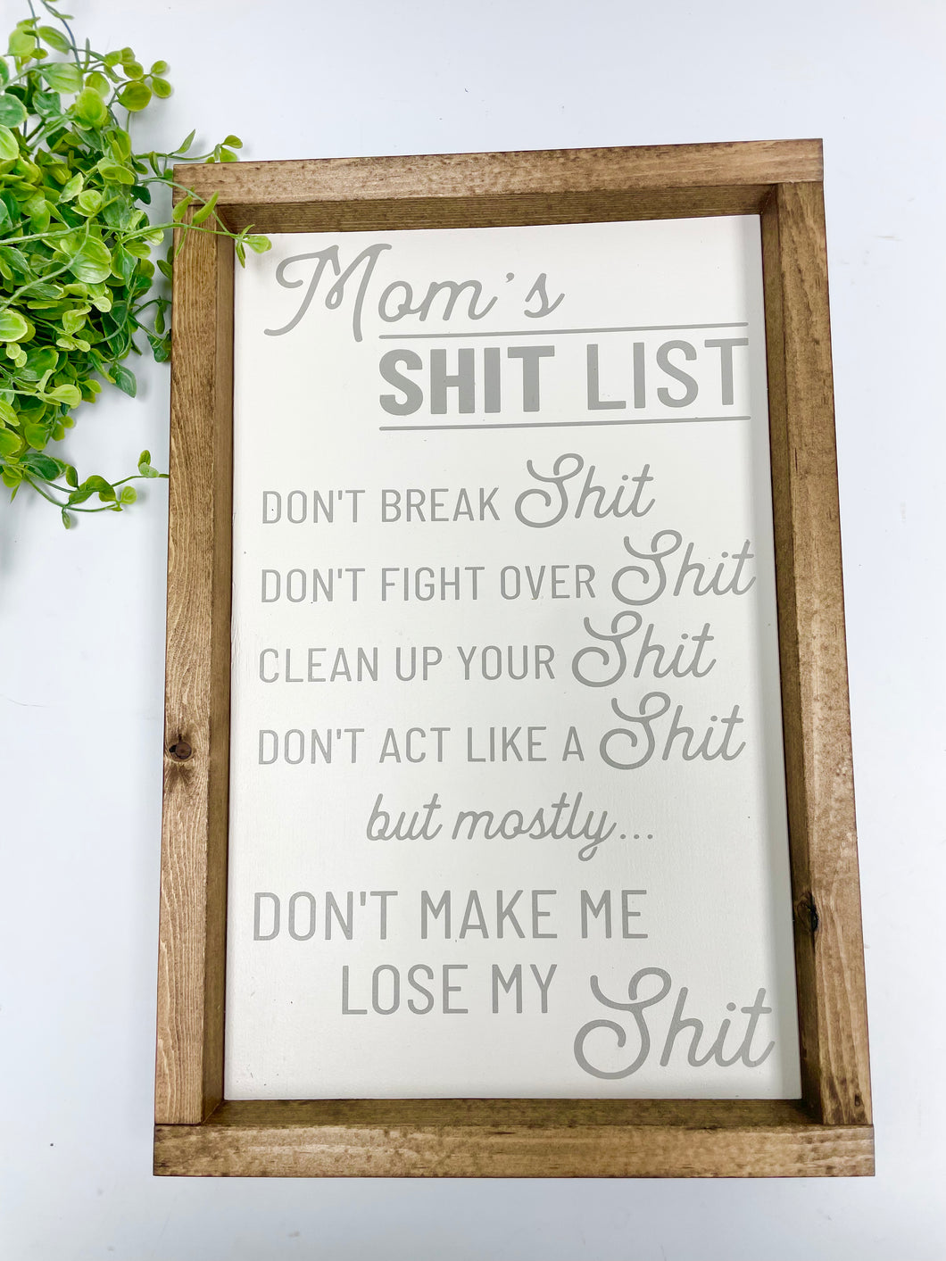 Handmade Sign - Mom's List