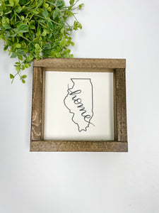 Handmade Sign - Home Illinois