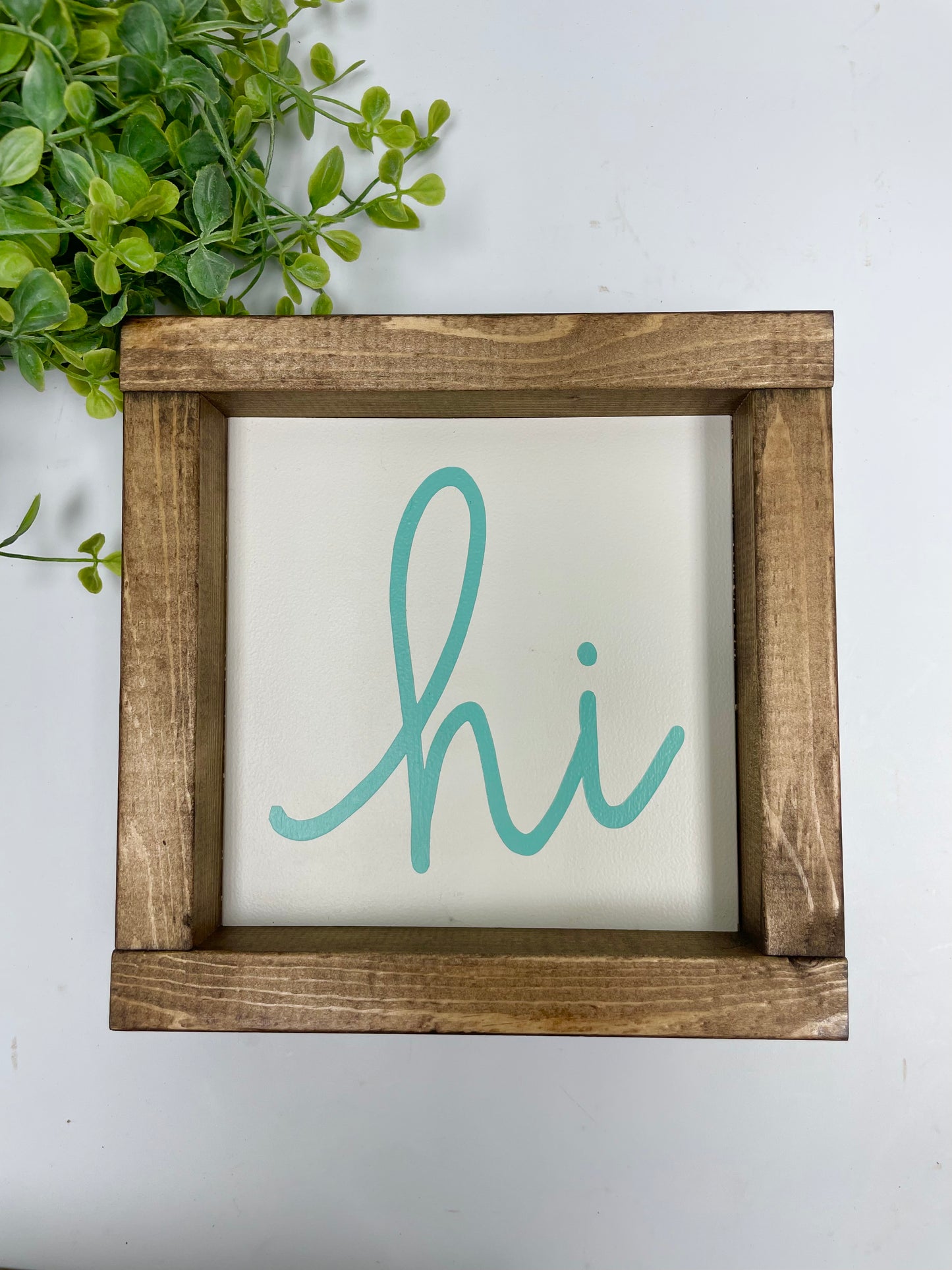 Handmade Sign - Cursive Hi