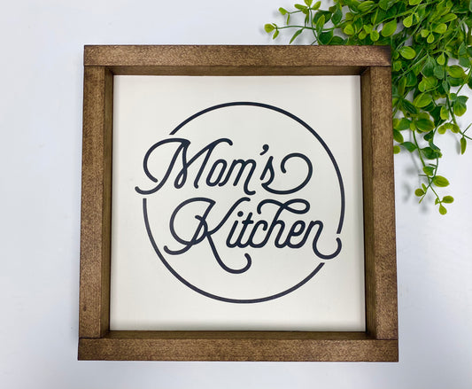 Handmade Sign - Mom's Kitchen