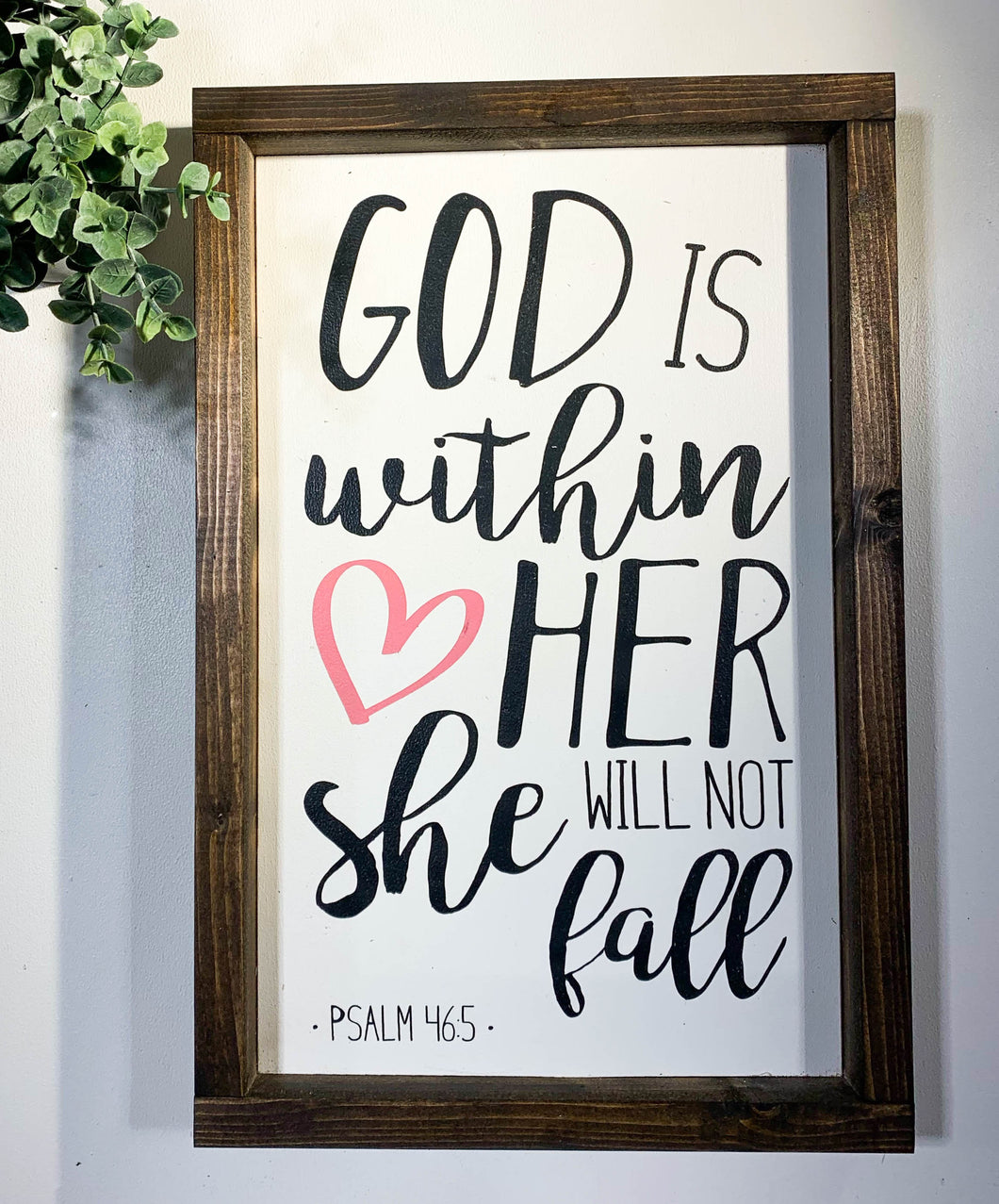 Handmade Sign - God is Within Her